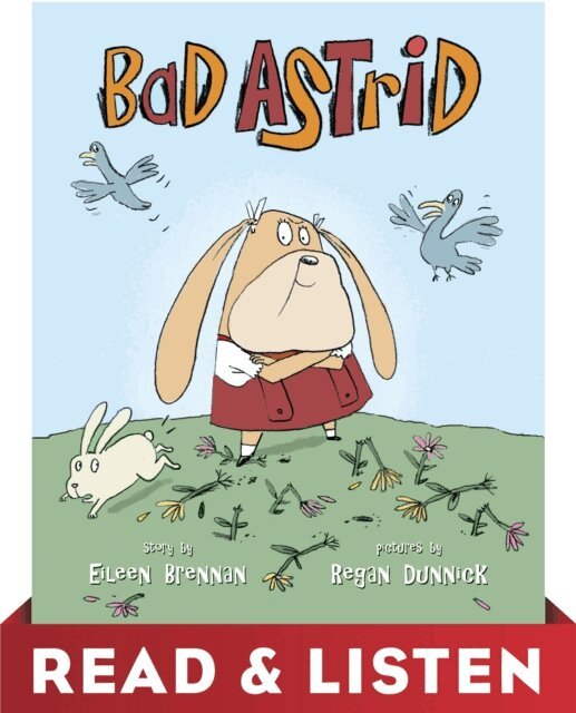Eileen Brennan - Bad Astrid: Read & Listen Edition, E-bok