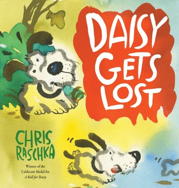 Chris Raschka - Daisy Gets Lost, E-bok