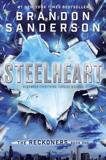 Brandon Sanderson - Steelheart, E-bok