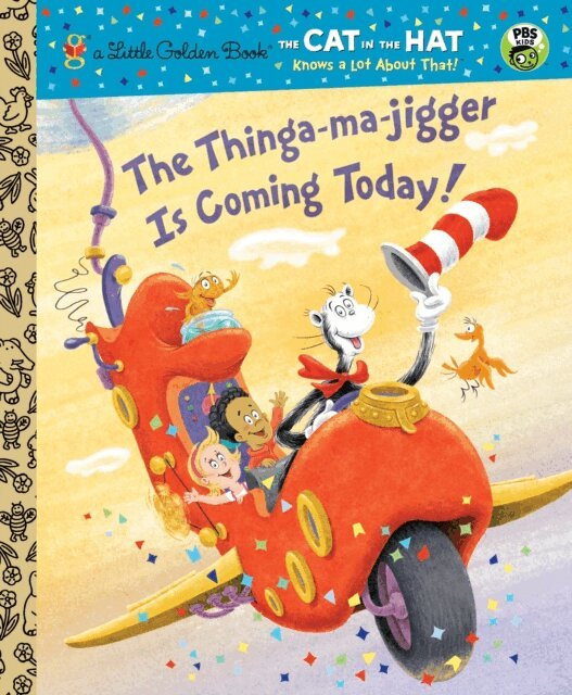Tish Rabe - Thinga-ma-jigger is Coming Today! (Dr. Seuss/Cat in the Hat), E-bok
