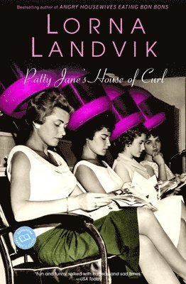 Lorna Landvik - Patty Jane's House of Curl, Häftad