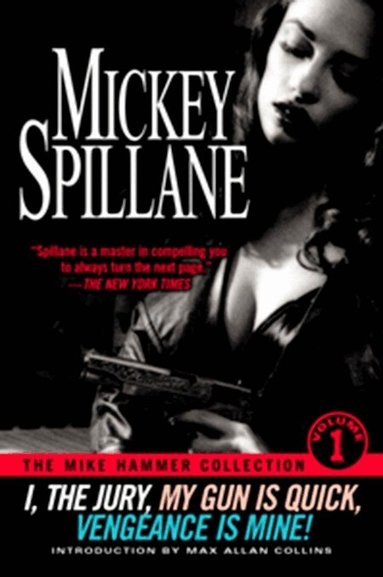 Mickey Spillane - Mike Hammer Collection Volume 1, Häftad