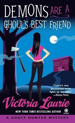 Victoria Laurie - Demons Are a Ghoul's Best Friend, Häftad