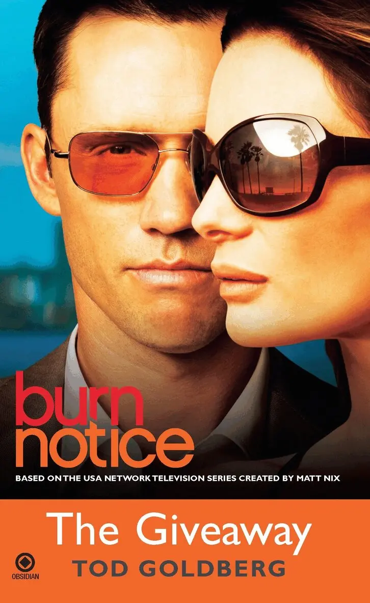 Tod Goldberg - Burn Notice: The Giveaway, Häftad. Tillgänglighet: Tillfälligt slut