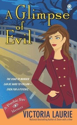 Victoria Laurie - A Glimpse of Evil, Häftad