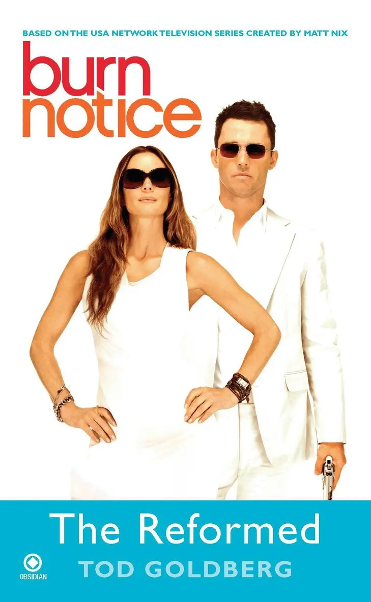 Tod Goldberg - Burn Notice: The Reformed, Häftad. Tillgänglighet: Tillfälligt slut