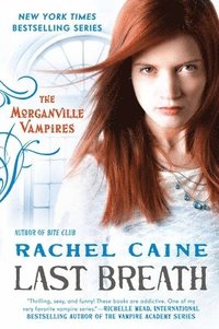 Last Breath: The Morganville Vampires