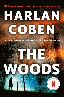 Harlan Coben - The Woods: A Suspense Thriller, Häftad