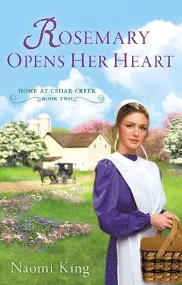 Naomi King - Rosemary Opens Her Heart, Häftad. Tillgänglighet: Lägg i varukorg