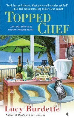 Lucy Burdette - Topped Chef, Häftad