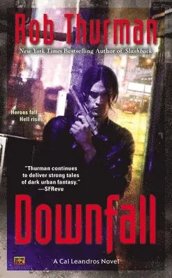 Rob Thurman - Downfall, Häftad. Tillgänglighet: Lägg i varukorg