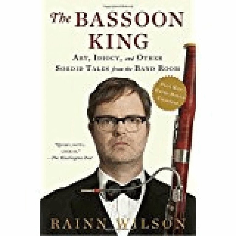 Rainn Wilson - Bassoon King, Häftad