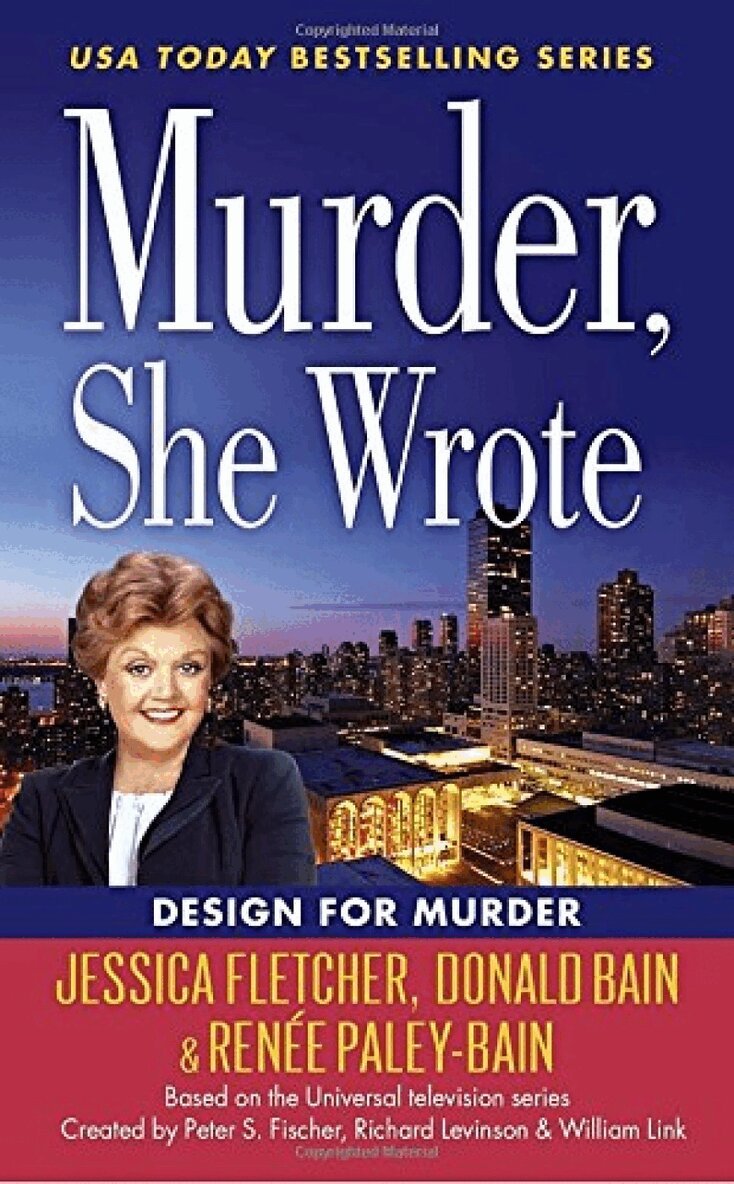 Jessica Fletcher, Renee Paley-Bain - Murder, She Wrote: Design For Murder, Häftad