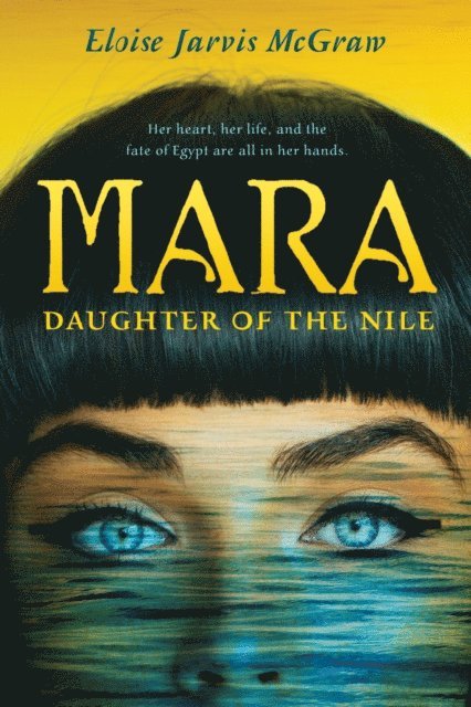 Eloise Jarvis McGraw - Mara, Daughter of the Nile, E-bok