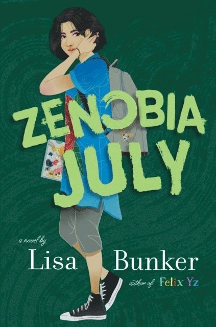 Lisa Bunker - Zenobia July, E-bok