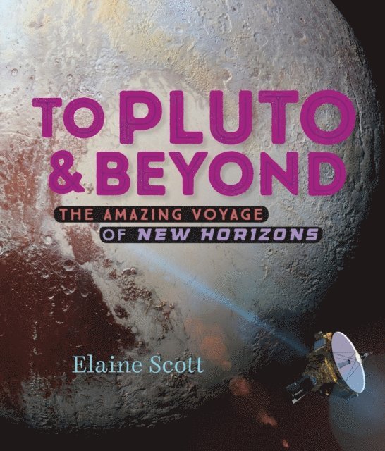 Elaine Scott - To Pluto and Beyond, E-bok