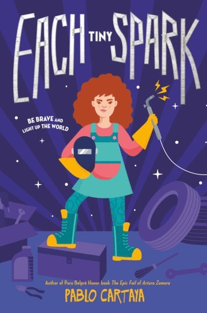 Pablo Cartaya - Each Tiny Spark, E-bok
