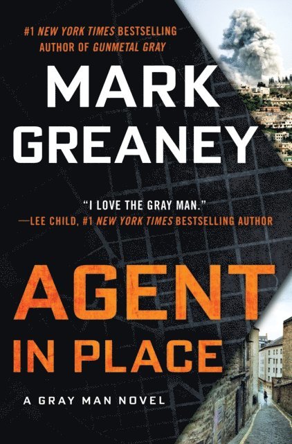 Mark Greaney - Agent in Place, E-bok
