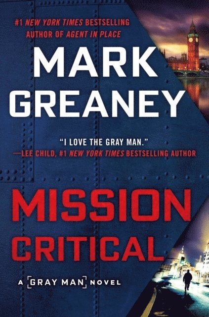 Mark Greaney - Mission Critical, E-bok