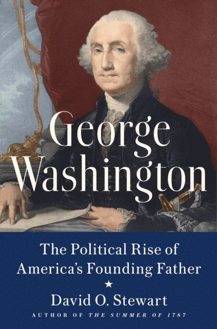 David O. Stewart - George Washington, E-bok