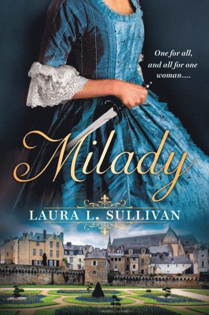 Laura L. Sullivan - Milady, E-bok