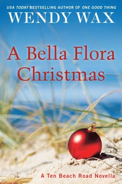 Wendy Wax - Bella Flora Christmas, E-bok