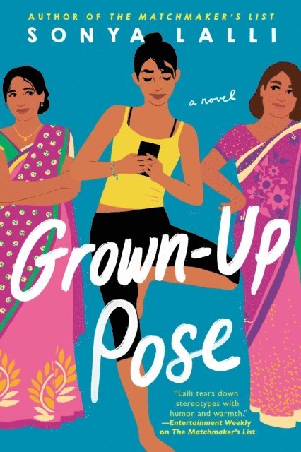 Sonya Lalli - Grown-Up Pose, E-bok