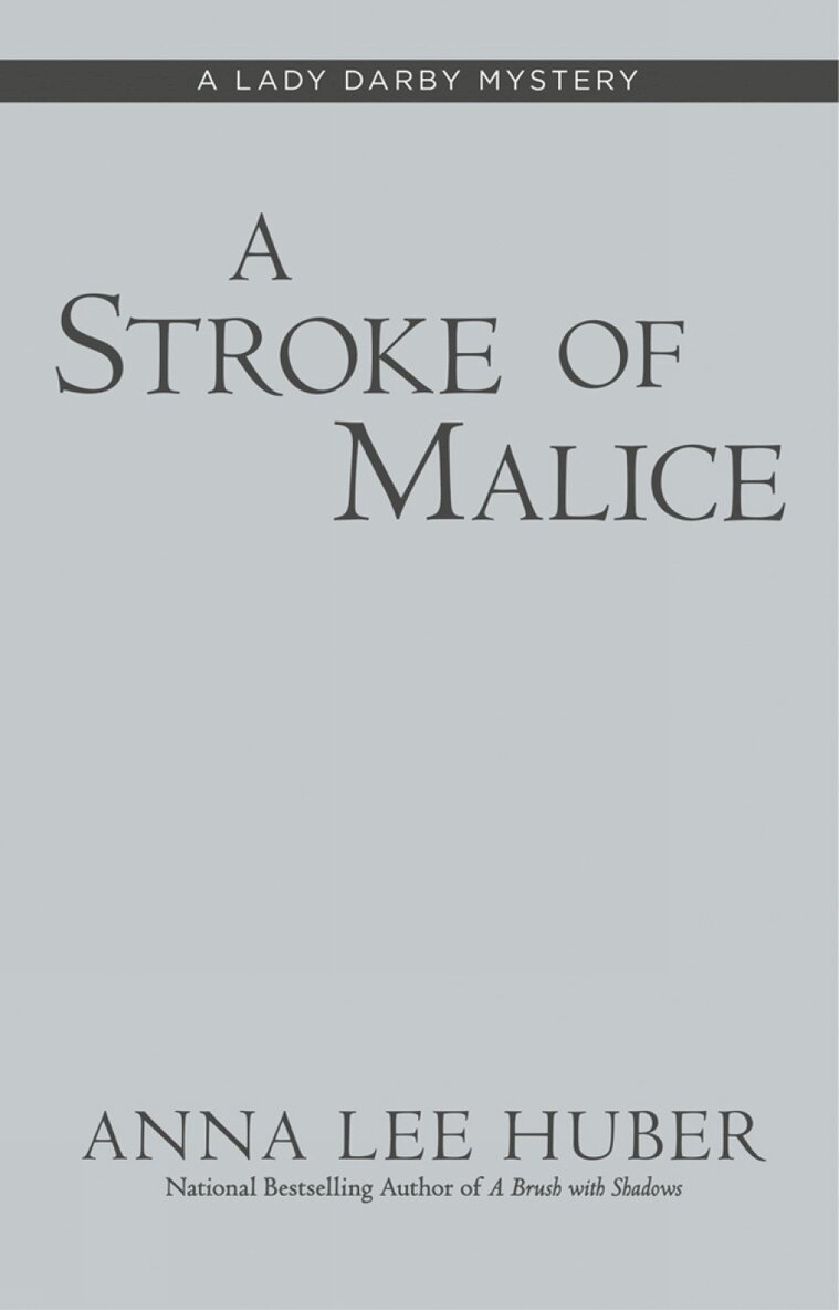 Anna Lee Huber - Stroke of Malice, Häftad