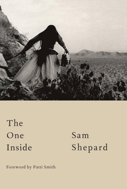 Sam Shepard - One Inside, E-bok