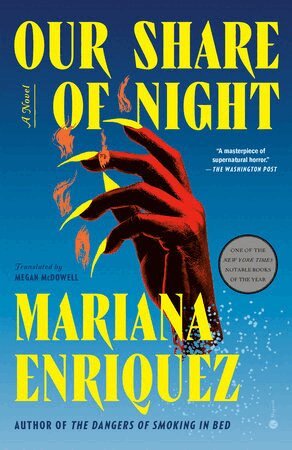 Mariana Enriquez - Our Share of Night, Häftad