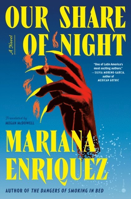 Mariana Enriquez - Our Share of Night, E-bok