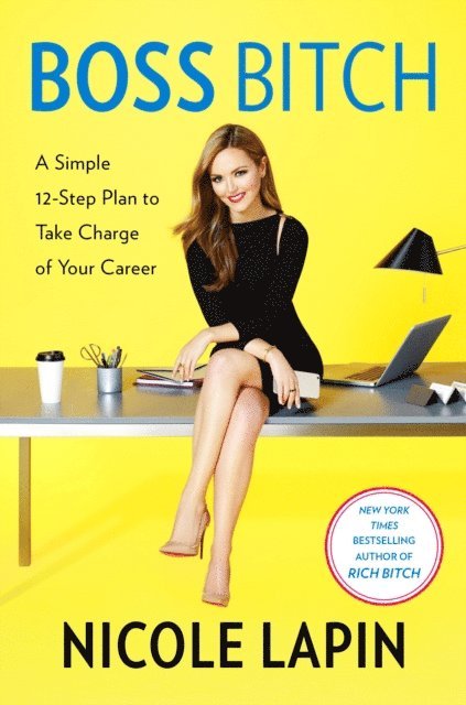 Nicole Lapin - Boss Bitch, E-bok