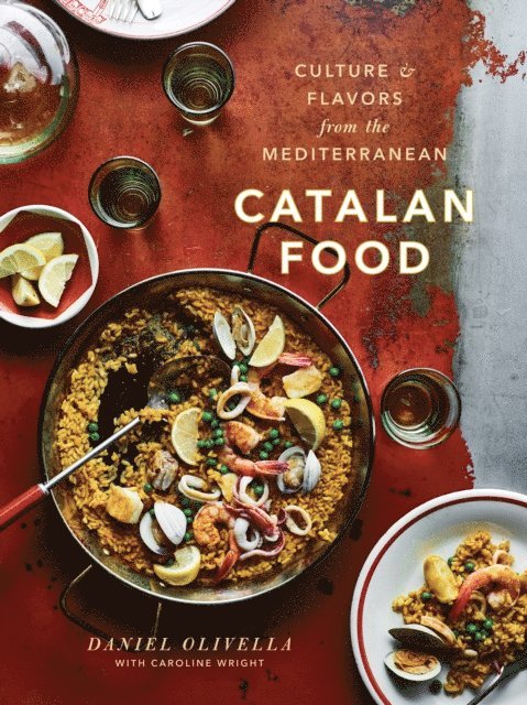 Caroline Wright, Daniel Olivella - Catalan Food, E-bok