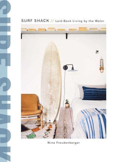 Heather Summerville, Nina Freudenberger - Surf Shack, E-bok