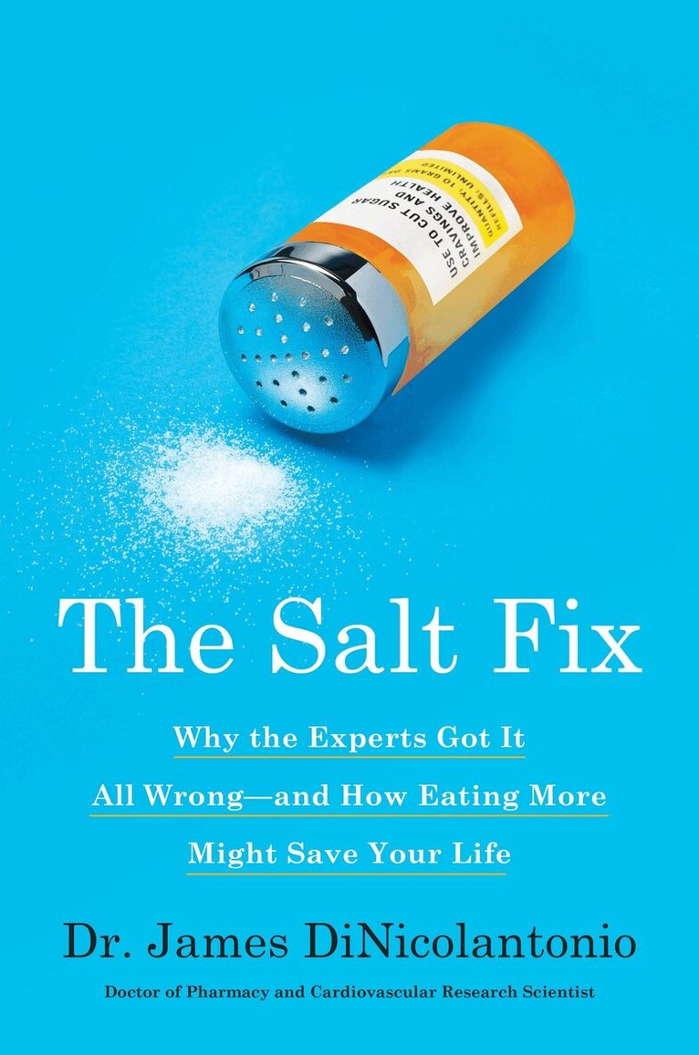 James DiNicolantonio - Salt Fix, Inbunden