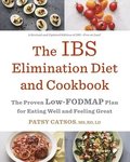 The IBS Elimination Diet and Cookbook
