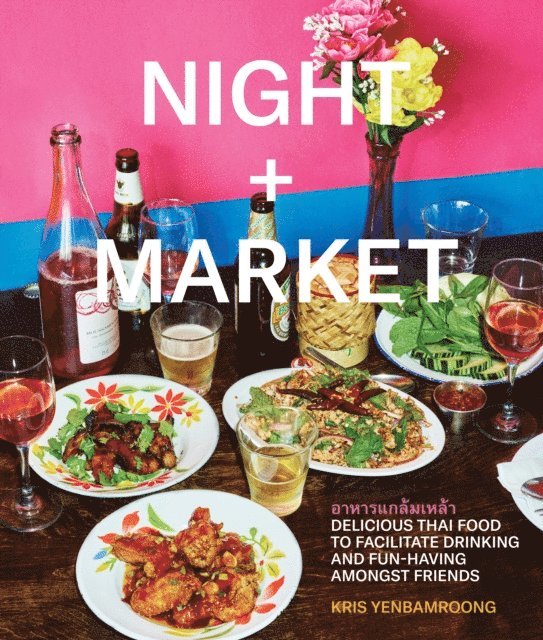 Garrett Snyder, Kris Yenbamroong - Night + Market, E-bok
