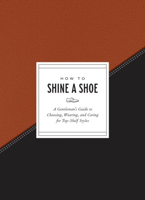 Potter Gift - How to Shine a Shoe, E-bok