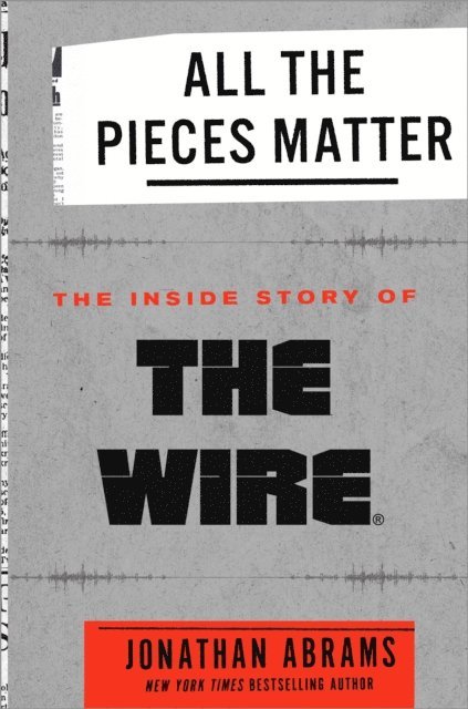 Jonathan Abrams - All the Pieces Matter, E-bok