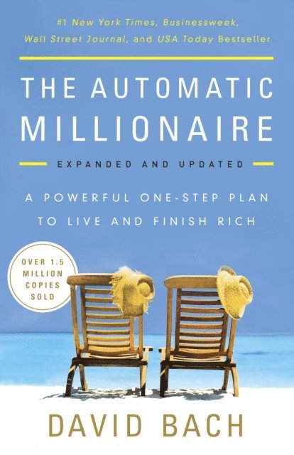 David Bach - Automatic Millionaire, 20th Anniversary Edition, E-bok