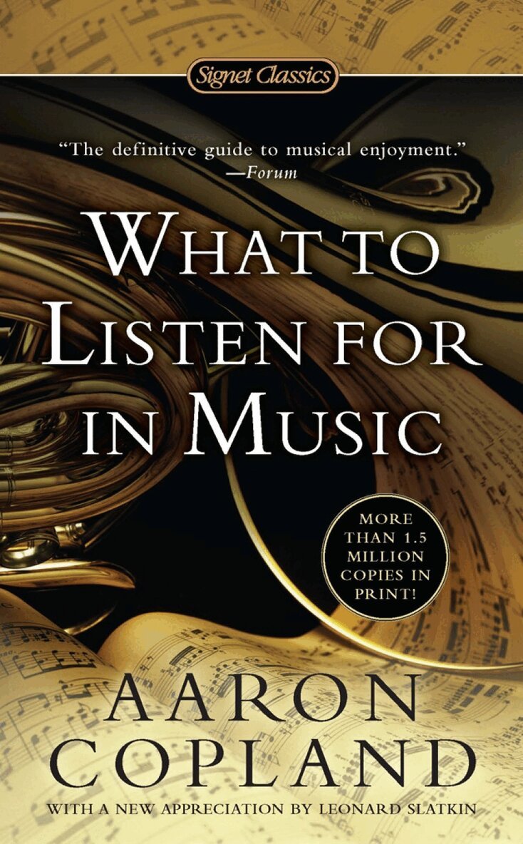Aaron Copland - What to Listen For in Music, Häftad