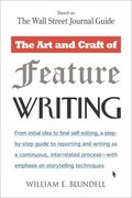Art And Craft Of Feature Writing