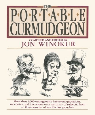 Various, Jon Winokur - The Portable Curmudgeon, Häftad
