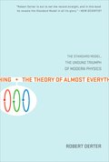 Theory Of Almost Everything