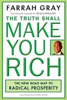 Farrah Gray - Truth Shall Make You Rich, Häftad
