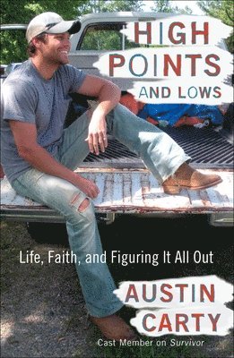 Austin Carty - High Points and Lows, Häftad