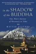 In the Shadow of the Buddha