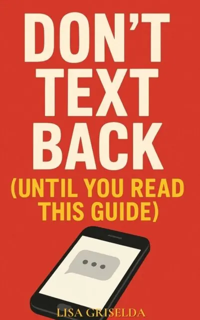 Lisa Griselda - Don't Text Back, E-bok. Tillgänglighet: Lägg i varukorg