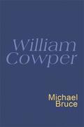 William Cowper: Everyman Poetry