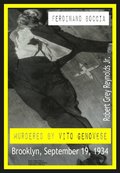 Ferdinand Boccia Murdered By Vito Genovese Brooklyn, September 19, 1934